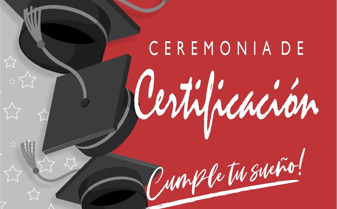 Ceremonia de Certificación